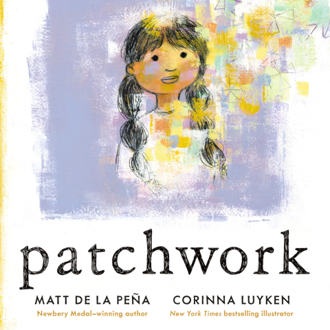 Image of the book cover Patchwork by Matt de la Pena