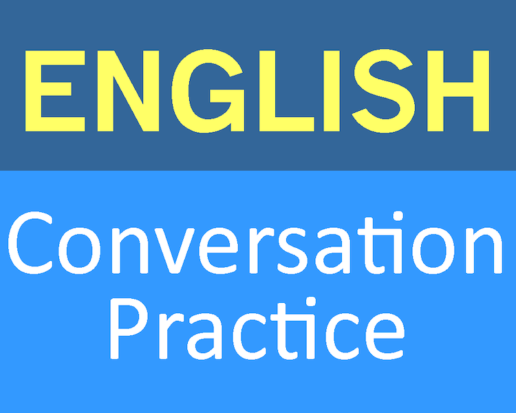 Adult English Conversation Practice